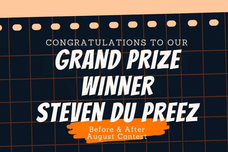 Before & After Contest: Celebrating Our August 2025 Winners